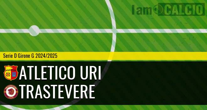 Atletico Uri - Trastevere