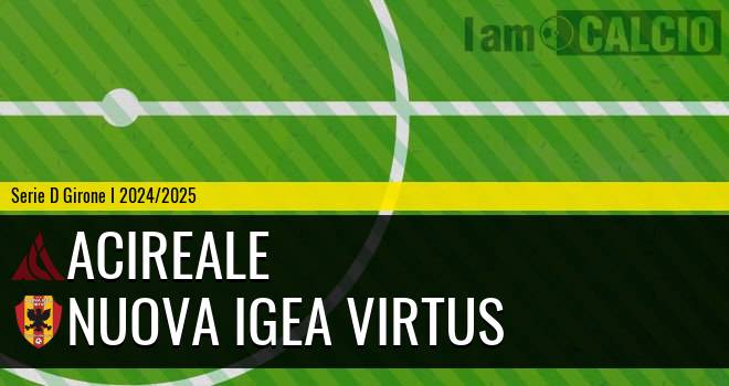 Acireale - Nuova Igea Virtus