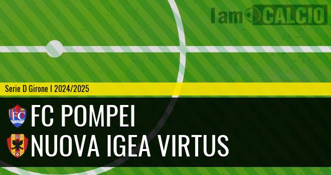 FC Pompei - Nuova Igea Virtus