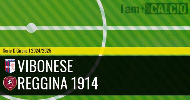 Vibonese - Reggina 1914