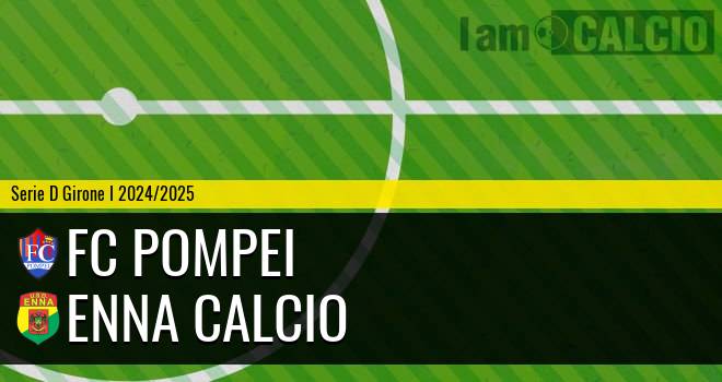 FC Pompei - Enna Calcio