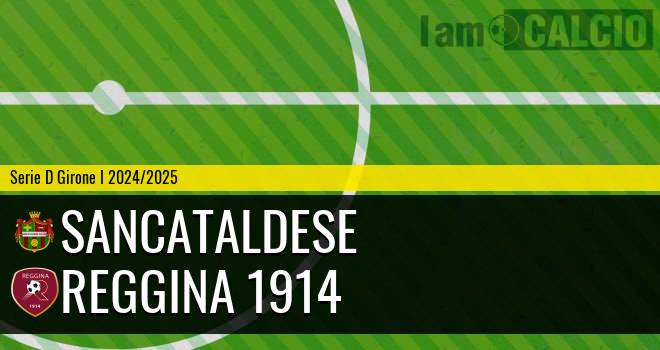 Sancataldese - Reggina 1914