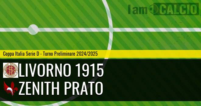 Livorno 1915 - Zenith Prato