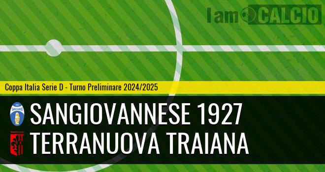 Sangiovannese 1927 - Terranuova Traiana