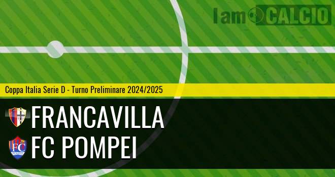 Francavilla - FC Pompei