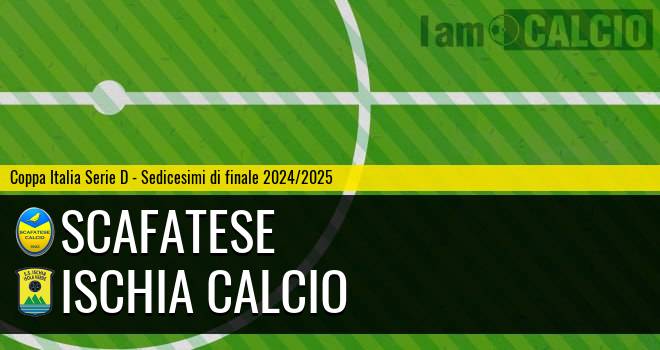 Scafatese - Ischia Calcio