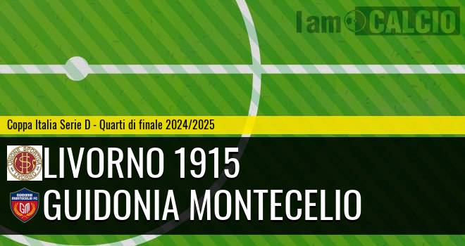 Livorno 1915 - Guidonia Montecelio