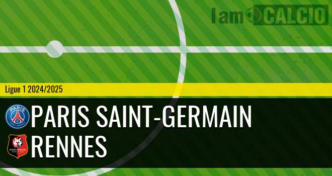 Paris Saint-Germain - Rennes