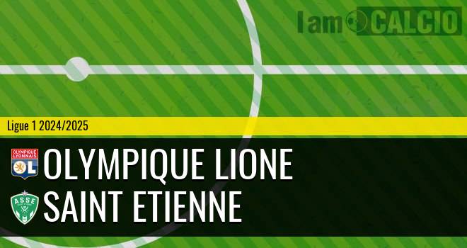 Olympique Lione - Saint Etienne