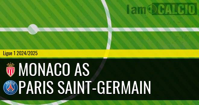 Monaco AS - Paris Saint-Germain