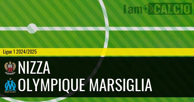 Nizza - Olympique Marsiglia