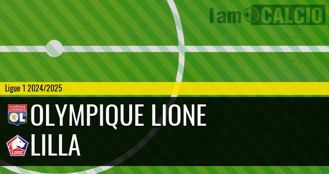 Olympique Lione - Lilla