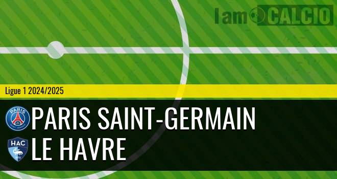 Paris Saint-Germain - Le Havre