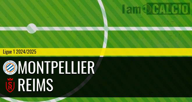 Montpellier - Reims