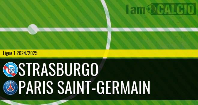 Strasburgo - Paris Saint-Germain