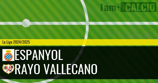 Espanyol - Rayo Vallecano