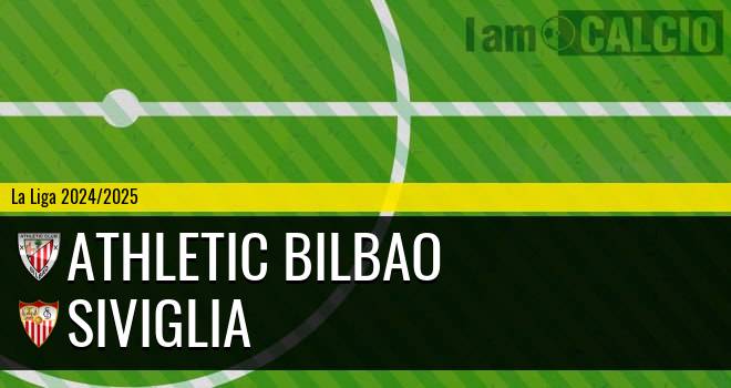 Athletic Bilbao - Siviglia