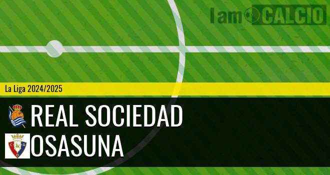 Real Sociedad - Osasuna