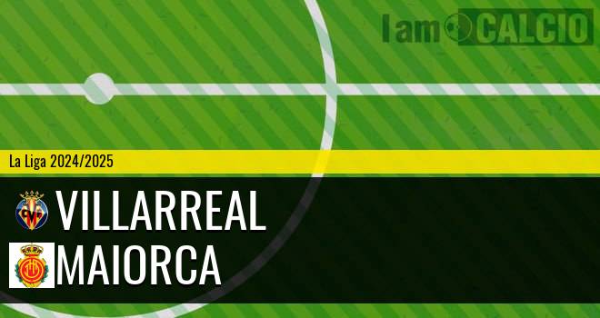 Villarreal - Maiorca