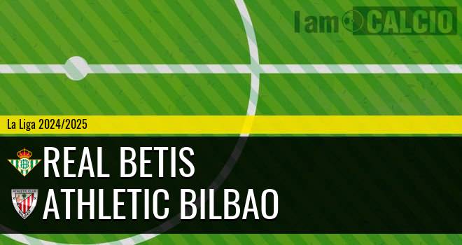 Real Betis - Athletic Bilbao