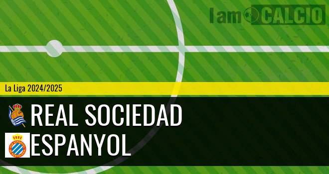 Real Sociedad - Espanyol