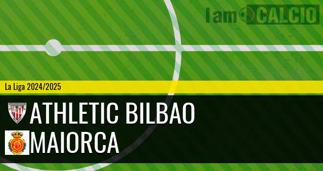 Athletic Bilbao - Maiorca