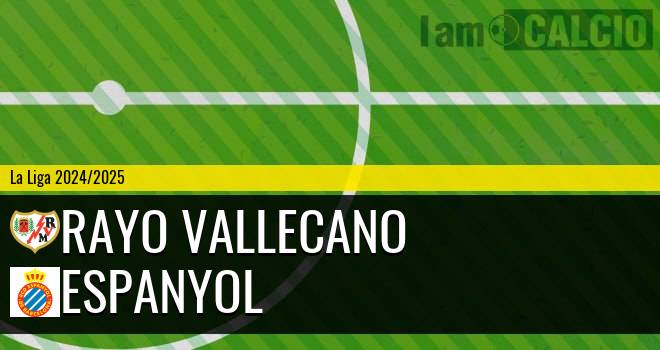 Rayo Vallecano - Espanyol