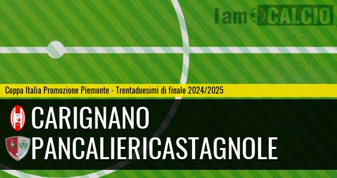 Carignano - PancalieriCastagnole