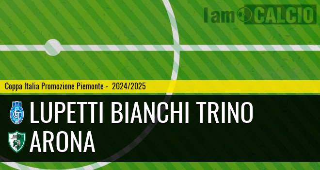 Lupetti Bianchi Trino - Arona