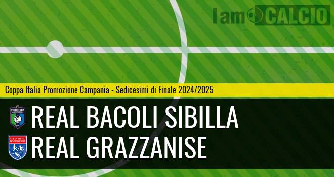 Real Bacoli Sibilla - Real Grazzanise