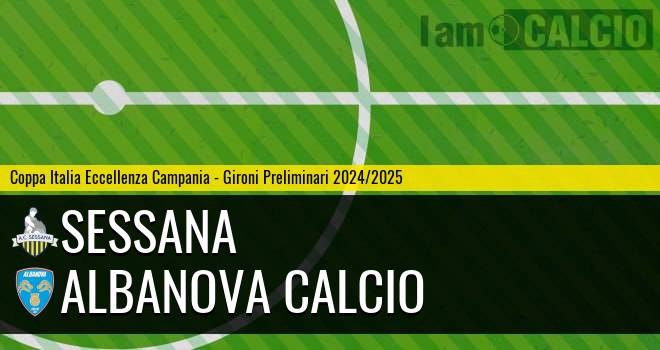 Sessana - Albanova Calcio