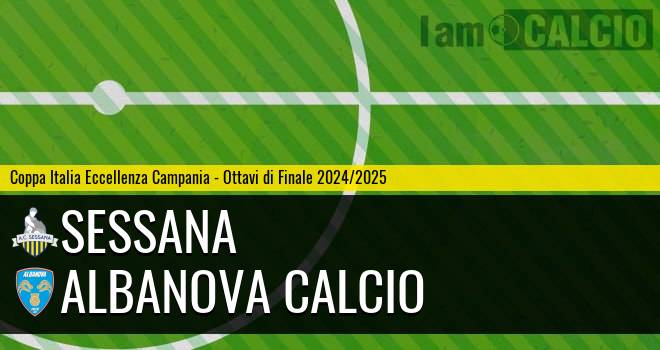 Sessana - Albanova Calcio