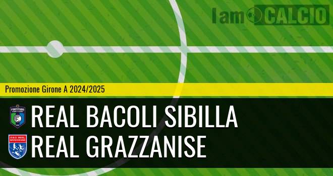 Real Bacoli Sibilla - Real Grazzanise