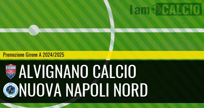 Alvignano Calcio - Nuova Napoli Nord