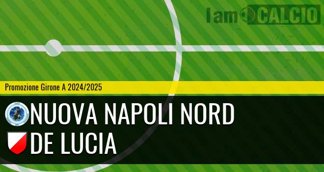 Nuova Napoli Nord - De Lucia