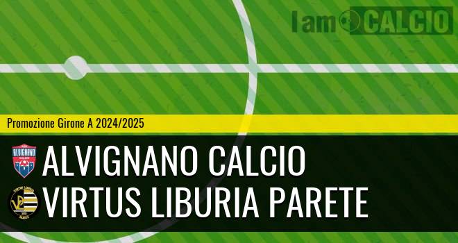 Alvignano Calcio - Virtus Liburia Parete