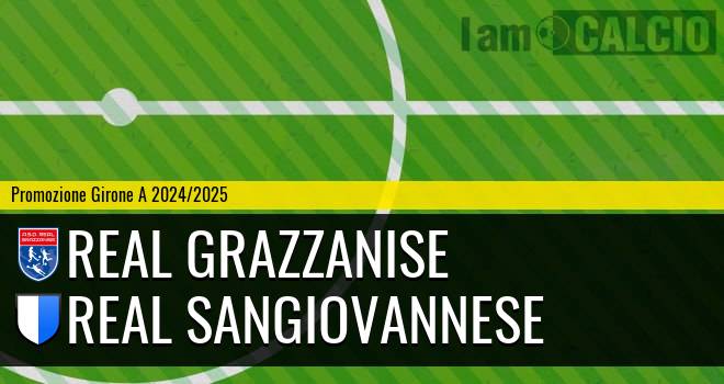 Real Grazzanise - Real Sangiovannese