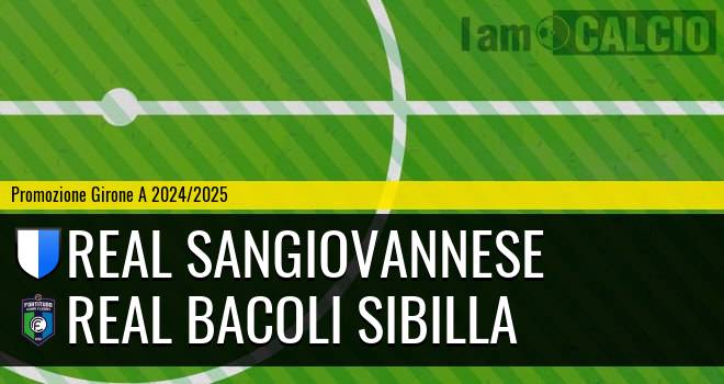 Real Sangiovannese - Real Bacoli Sibilla