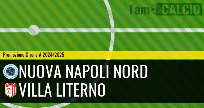 Nuova Napoli Nord - Villa Literno