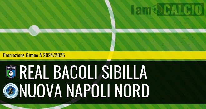 Real Bacoli Sibilla - Nuova Napoli Nord