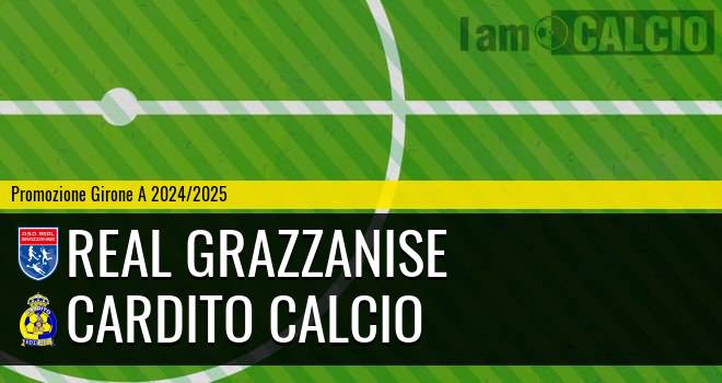 Real Grazzanise - Cardito Calcio