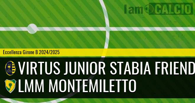 Virtus Junior Stabia Friends - LMM Montemiletto