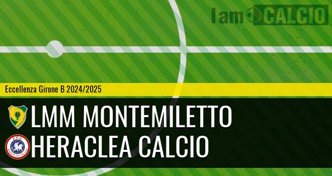 LMM Montemiletto - Heraclea Calcio