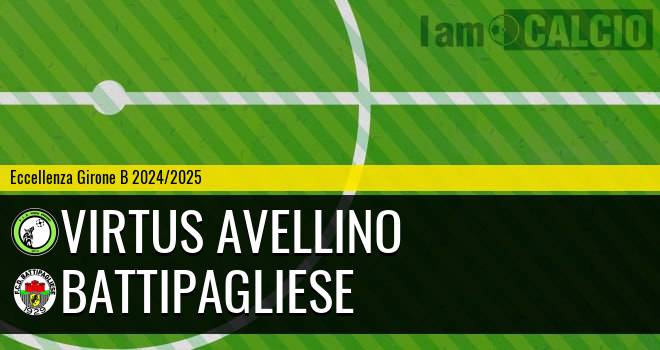 Virtus Avellino - Battipagliese