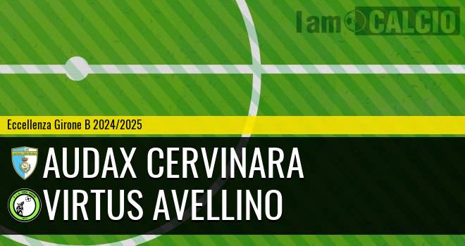 Audax Cervinara - Virtus Serino 2013