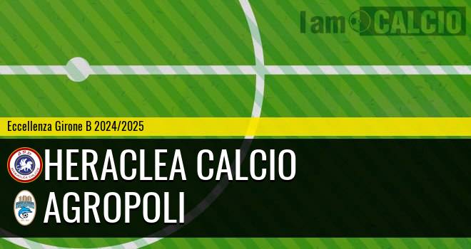 Heraclea Calcio - Agropoli