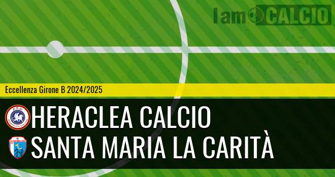 Heraclea Calcio - Santa Maria la Carità