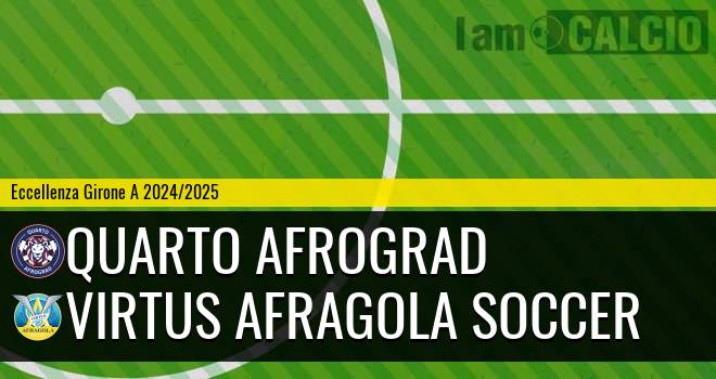 Quarto Afrograd - Virtus Afragola Soccer