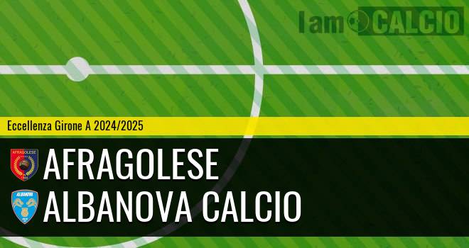 Afragolese - Albanova Calcio