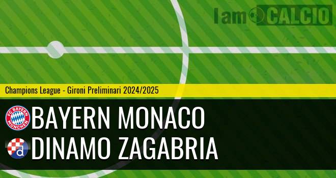 Bayern Monaco - Dinamo Zagabria